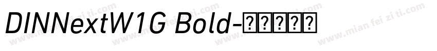 DINNextW1G Bold字体转换